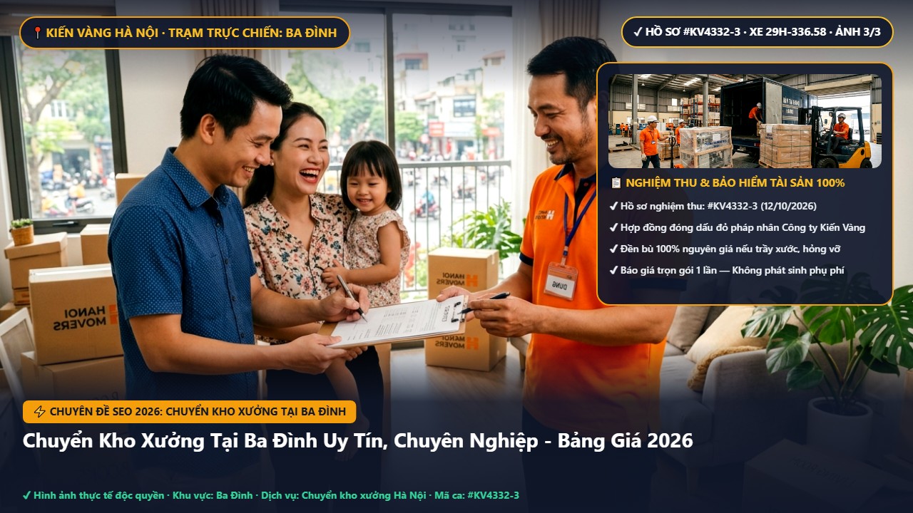 Hình ảnh thực tế nghiệm thu ca chuyển kho xưởng tại ba đình tại Quận Ba Đình Hà Nội - Công Ty Vận Chuyển Kiến Vàng Hà Nội
