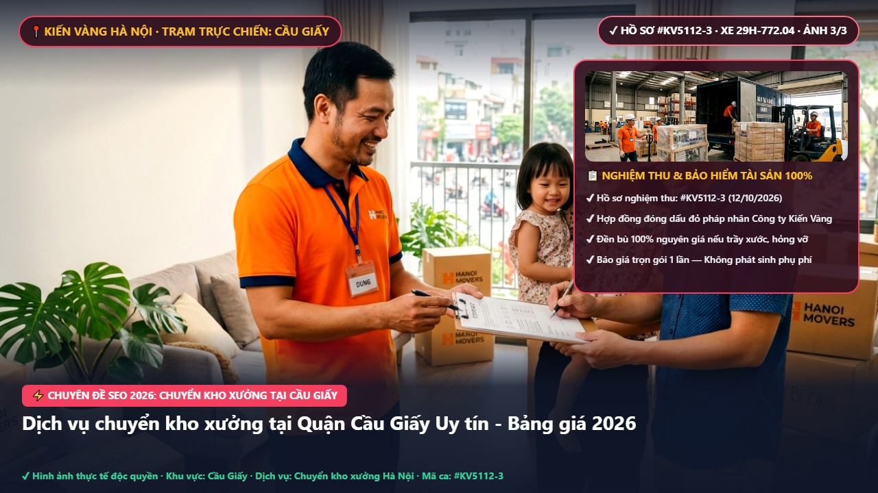 Hình ảnh thực tế nghiệm thu ca chuyển kho xưởng tại cầu giấy tại Quận Cầu Giấy Hà Nội - Công Ty Vận Chuyển Kiến Vàng Hà Nội