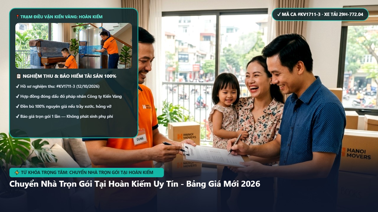 Hình ảnh thực tế nghiệm thu ca chuyển nhà trọn gói tại hoàn kiếm tại Quận Hoàn Kiếm Hà Nội - Công Ty Vận Chuyển Kiến Vàng Hà Nội