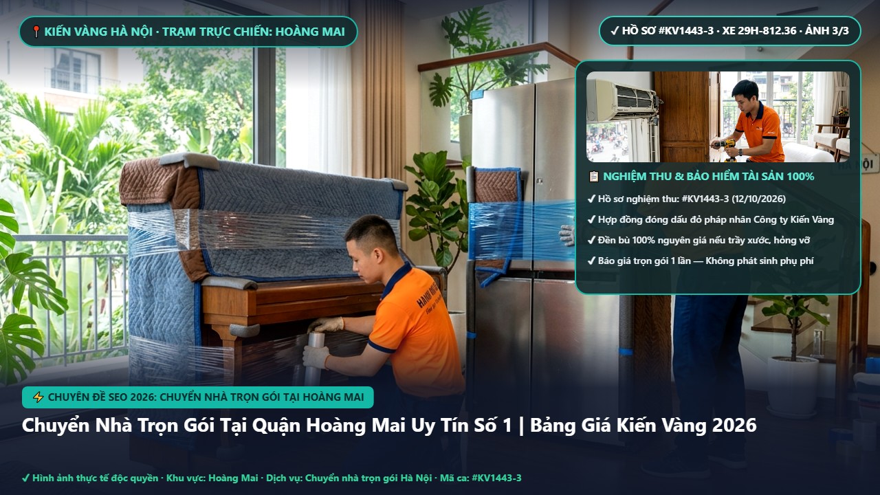 Hình ảnh thực tế nghiệm thu ca chuyển nhà trọn gói tại hoàng mai tại Quận Hoàng Mai Hà Nội - Công Ty Vận Chuyển Kiến Vàng Hà Nội