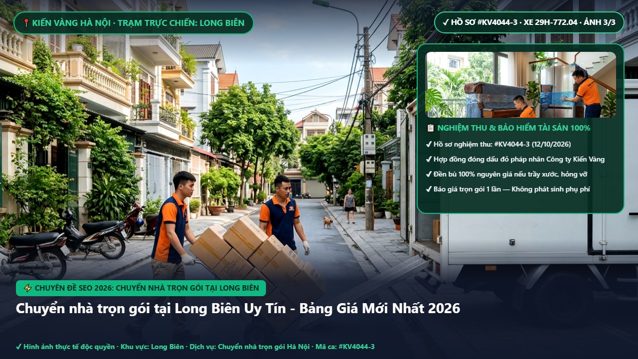 Hình ảnh thực tế nghiệm thu ca chuyển nhà trọn gói tại long biên tại Quận Long Biên Hà Nội - Công Ty Vận Chuyển Kiến Vàng Hà Nội